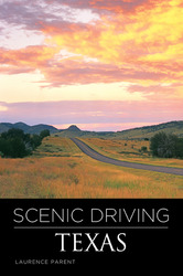 Scenic Driving Texas - Third Edition